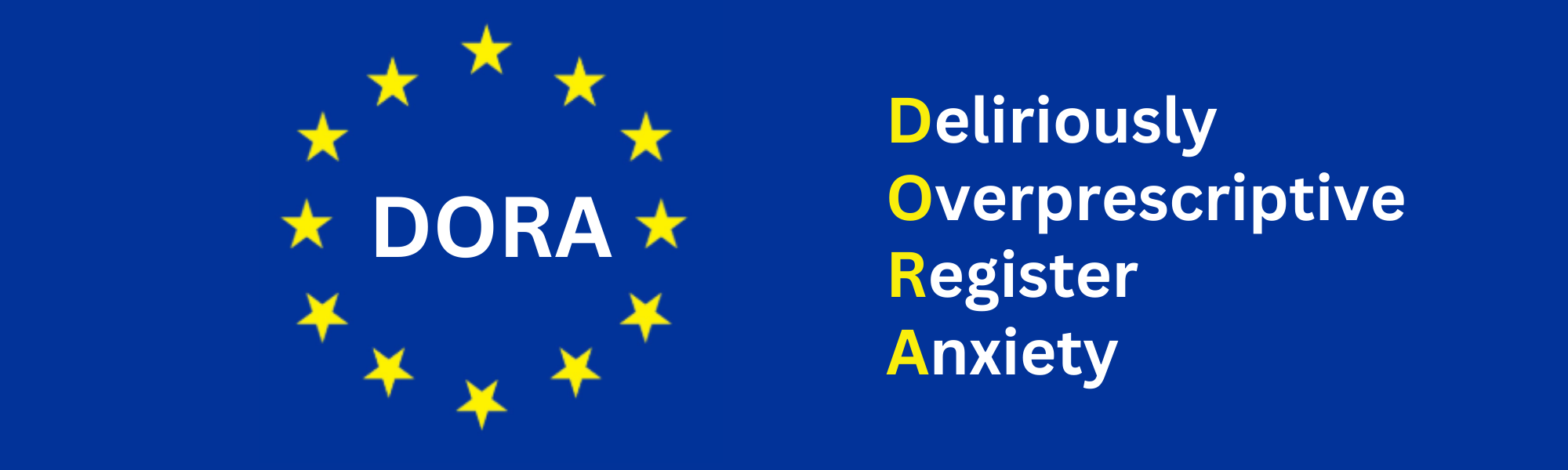 DORA: Deliriously Overprescriptive Register Anxiety